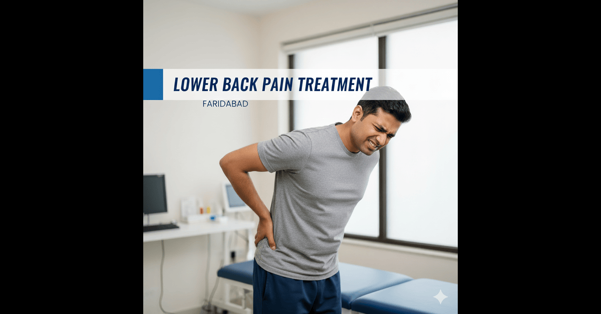 Lower Back Pain Treatment in Faridabad